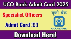 UCO Bank SO Admit Card 2025 Will Be Released Soon – Download Link to Be Available at ucobank.com UCO Bank SO Admit Card 2025 Will Be Released Soon – Download Link to Be Available at ucobank.com