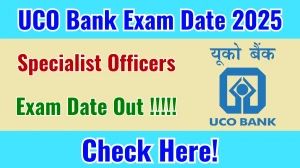 UCO Bank SO Exam Date 2025 Out for 68 Posts at ucobank.com Check Details Here UCO Bank SO Exam Date 2025 Out for 68 Posts at ucobank.com Check Details Here