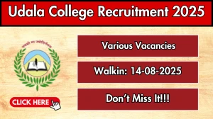 Udala College Recruitment 2025 – Walk in for 12 Lecturer, Demonstrators and Other Posts