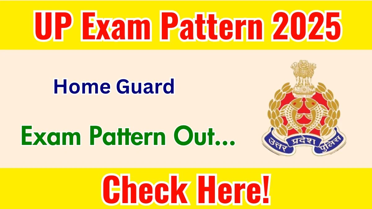 UP Home Guard Exam Pattern 2025