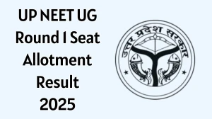 UP NEET UG Round 1 Seat Allotment Result 2025 Out Today at upneet.gov.in Direct Link to Download Result