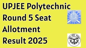UPJEE Polytechnic Round 5 Seat Allotment Result 2025 Out Today at jeecup.admissions.nic.in Direct Link to Download Result