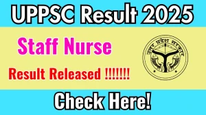 UPPSC Staff Nurse Result 2025 Out at uppsc.up.nic.in, Direct Link to Download Result PDF Here UPPSC Staff Nurse Result 2025 Out at uppsc.up.nic.in, Direct Link to Download Result PDF Here