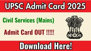 UPSC Civil Services Mains Admit Card 2025 OUT Download Link upsc.gov.in UPSC Civil Services Mains Admit Card 2025 OUT Download Link upsc.gov.in