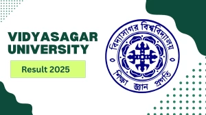 Vidyasagar University Result 2025 Released at vidyasagar.ac.in Direct Link to Download 3rd and 6th Semester Result