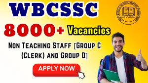 WBSSC Group C and D Recruitment 2025 - Apply Online for 8478 Posts WBSSC Group C and D Recruitment 2025 - Apply Online for 8478 Posts