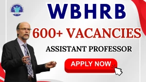 WBHRB Assistant Professor Recruitment 2025 - Apply Online for 621 Posts