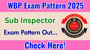 WBP SI Exam Pattern 2025