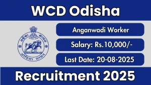 WCD Odisha Anganwadi Worker Recruitment 2025 - Apply Online
