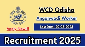 WCD Odisha Anganwadi Worker Recruitment 2025 - Apply Online