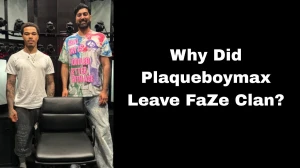 Why Did Plaqueboymax Leave FaZe Clan? The Real Reason Behind His Exit