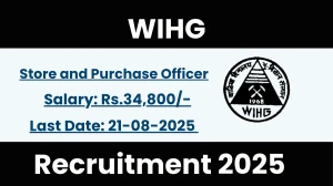WIHG Store and Purchase Officer Recruitment 2025 - Apply Online