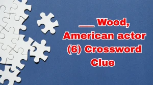 ___ Wood, American actor Crossword Clue Irish Daily Mail Quick 6 letters Answer