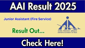 AAI Junior Assistant (Fire Service) Result 2025 Out at aai.aero, Direct Link to Download Result PDF Here AAI Junior Assistant (Fire Service) Result 2025 Out at aai.aero, Direct Link to Download Result PDF Here
