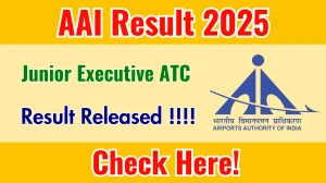 AAI Junior Executive ATC Result 2025 Out at aai.aero, Direct Link to Download Result PDF Here