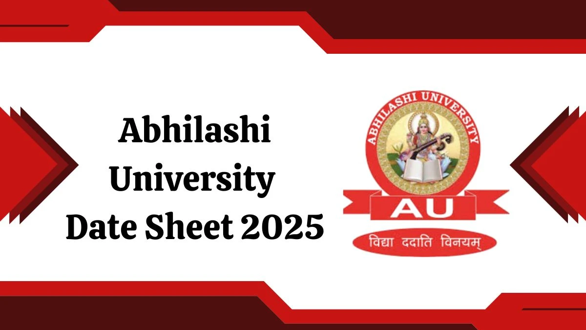 Abhilashi University Date Sheet 2025 Announced @ abhilashiuniversity.ac.in Details Here