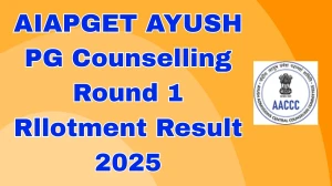 AIAPGET AYUSH PG Counselling Round 1 Rllotment Result 2025 Out Today at aaccc.gov.in Direct Link to Download Result