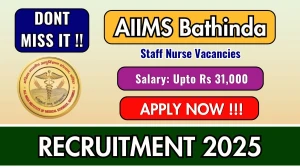 AIIMS Bathinda Staff Nurse Recruitment 2025 – Walk in