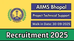 AIIMS Bhopal Project Technical Support II Recruitment 2025 – Walk in for 01 Posts