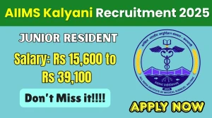 AIIMS Kalyani Junior Resident Recruitment 2025 – Walk in