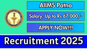 AIIMS Patna Recruitment 2025 - Apply Offline for 02 Project Research Scientist I, Project Technical Support I Posts by Oct 03