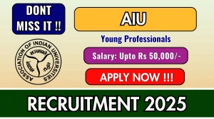 AIU Young Professionals Recruitment 2025 - Apply Offline