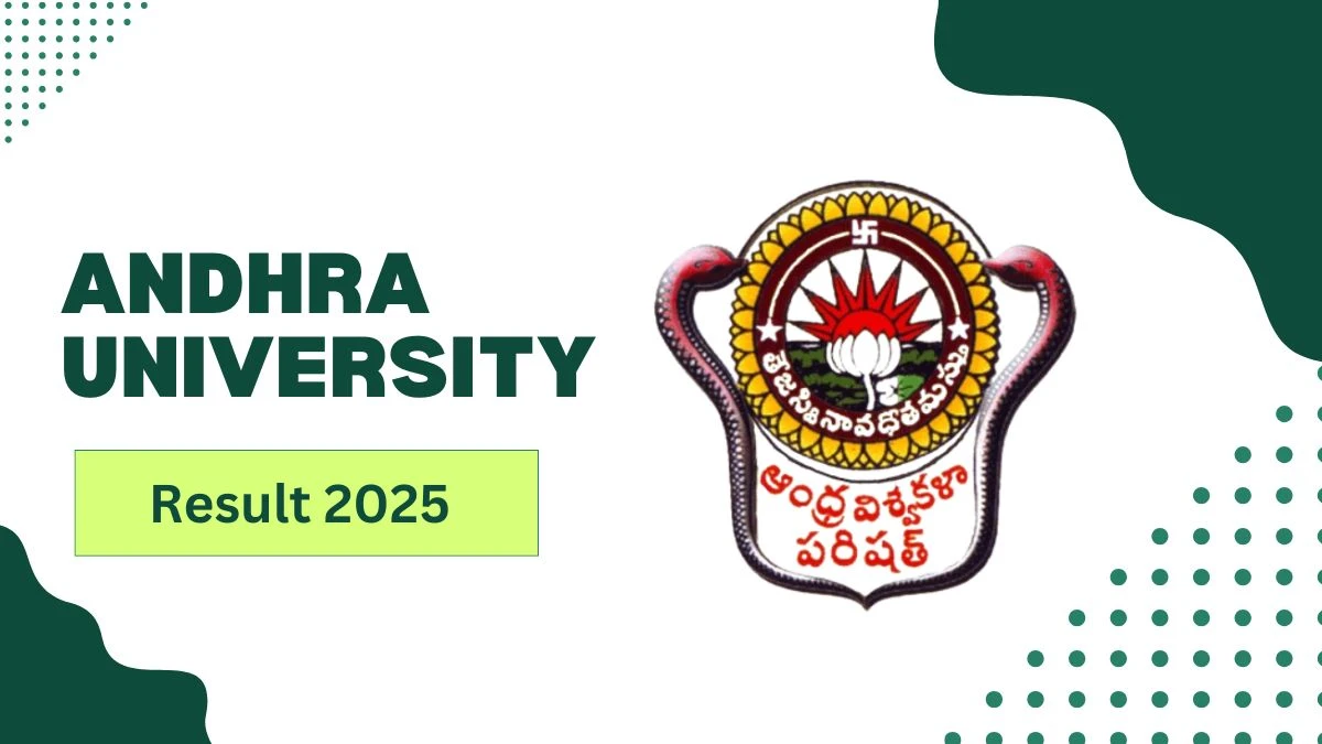 Andhra University Result 2025 Out For at andhrauniversity.edu.in Direct Link to Download 1st Sem Result Andhra University Result 2025 Out For at andhrauniversity.edu.in Direct Link to Download 1st Sem Result