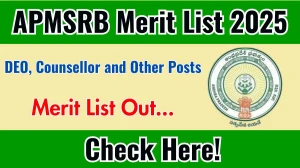 APMSRB DEO, Counsellor and Other Posts Merit List 2025 Declared @ apchfw.ap.gov.in, Check APMSRB Merit List Here APMSRB DEO, Counsellor and Other Posts Merit List 2025 Declared @ apchfw.ap.gov.in, Check APMSRB Merit List Here