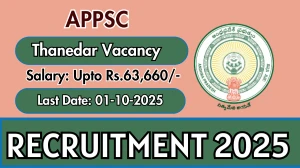 APPSC Thanedar Recruitment 2025 - Apply Online for 10 Posts by Oct 01