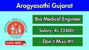 Arogyasathi Gujarat Bio Medical Engineer Recruitment 2025 - Apply Online for 01 Posts by Sept 18