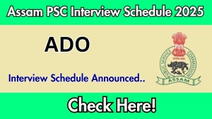 Assam PSC ADO Interview Schedule 2025 Released Check Date Details at apsc.nic.in Assam PSC ADO Interview Schedule 2025 Released Check Date Details at apsc.nic.in