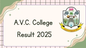 A.V.C. College Result 2025 Released at avccollegecoe.net Direct Link to Download UG and PG Course Result