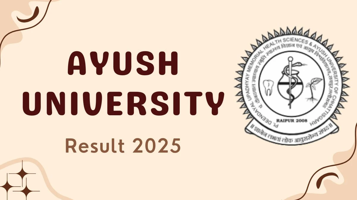 Ayush University Result 2025 Out at ddumhsaucg.ac.in Direct Link to Download 3rd, 5th, 6th Sem Result