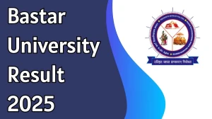 Bastar University Result 2025 Released at smkvbj.uonex.in Direct Link to Download 2nd, 3rd and 4th Semester Result