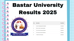 Bastar University Result 2025 Released at smkvbj.uonex.in Direct Link to Download 2nd and 4th Semester Result