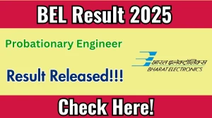 BEL Probationary Engineer Result 2025 Out at bel-india.in, Direct Link to Download Result PDF Here