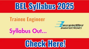 BEL Trainee Engineer Syllabus 2025 Out Direct Link to Download Syllabus PDF here BEL Trainee Engineer Syllabus 2025 Out Direct Link to Download Syllabus PDF here