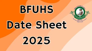 BFUHS Date Sheet 2025 Announced For BPT, MPT and M.Sc @ bfuhs.ggsmch.org Details Here