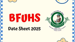 BFUHS Date Sheet 2025 Out @ bfuhs.ggsmch.org Details Here