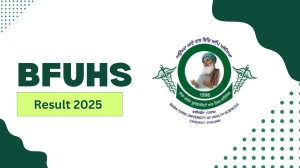 BFUHS Result 2025 Released at bfuhs.ac.in Direct Link to Download 7th Semester Result