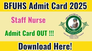 BFUHS Staff Nurse Admit Card 2025 OUT Download Hall Ticket at bfuhs.ggsmch.org BFUHS Staff Nurse Admit Card 2025 OUT Download Hall Ticket at bfuhs.ggsmch.org