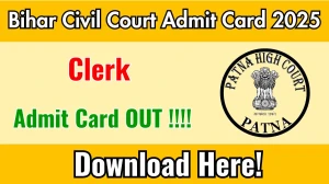 Bihar Civil Court Clerk Interview Admit Card 2025 OUT Download Link patna.dcourts.gov.in Bihar Civil Court Clerk Interview Admit Card 2025 OUT Download Link patna.dcourts.gov.in