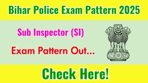 Bihar Police SI Exam Pattern 2025