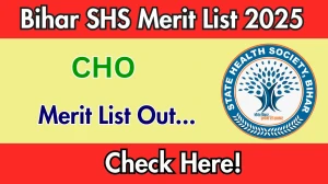 Bihar SHS CHO Merit List 2025 Released @ shs.bihar.gov.in – Check Bihar SHS Merit List Here