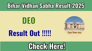 Bihar Vidhan Sabha DEO Final Result 2025 Out at vidhansabha.bihar.gov.in, Direct Link to Download Result PDF Here Bihar Vidhan Sabha DEO Final Result 2025 Out at vidhansabha.bihar.gov.in, Direct Link to Download Result PDF Here