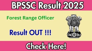 BPSSC Forest Range Officer Result 2025 Out at bpssc.bihar.gov.in, Direct Link to Download Result PDF Here BPSSC Forest Range Officer Result 2025 Out at bpssc.bihar.gov.in, Direct Link to Download Result PDF Here