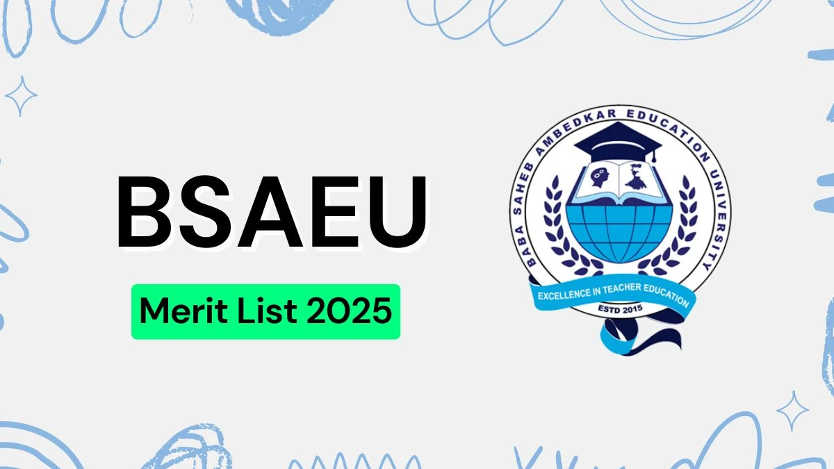 BSAEU Merit List 2025 Released at bsaeu.net.in Direct Link to Download Merit List