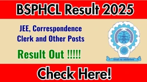 BSPHCL JEE, Correspondence Clerk and Other Posts Result 2025 Out at bsphcl.co.in, Direct Link to Download Result PDF Here BSPHCL JEE, Correspondence Clerk and Other Posts Result 2025 Out at bsphcl.co.in, Direct Link to Download Result PDF Here