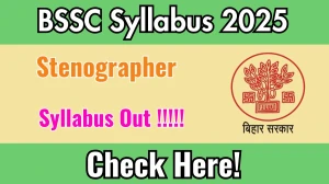 BSSC Stenographer Syllabus 2025 Out Direct Link to Download Syllabus PDF here BSSC Stenographer Syllabus 2025 Out Direct Link to Download Syllabus PDF here