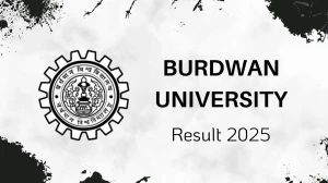 Burdwan University Result 2025 Out at buruniv.ac.in Direct Link to Download 1st, 2nd, 3rd Sem Result